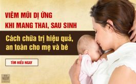 Bệnh viêm mũi dị ứng khi mang thai, sau sinh